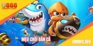 mẹo chơi bắn cá online
