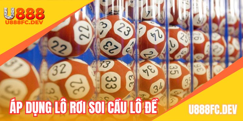 Nhận biết lô rơi thống kê kết quả lô đề